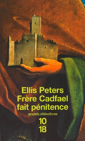 [Chronicles of Brother Cadfael 20] • Frère Cadfael fait pénitence